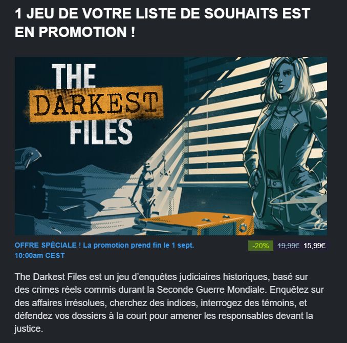 Illustration d'une newsletter Steam sur une promotion pour le jeu The Darkest Files