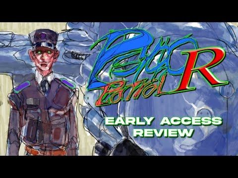 Psycho Patrol R - Early Access Review