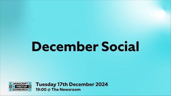 December Social, Tue, Dec 17, 2024, 7:00 PM   | Meetup