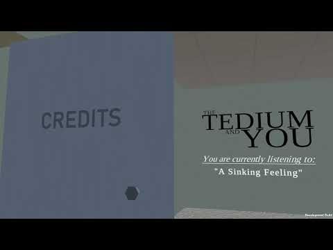 The Tedium and You OST