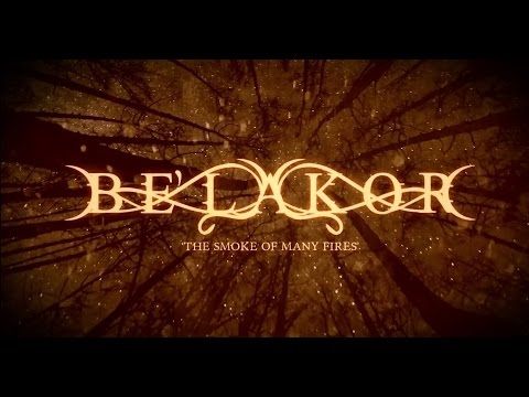 BE'LAKOR - The Smoke Of Many Fires (Official Lyric Video) | Napalm Records