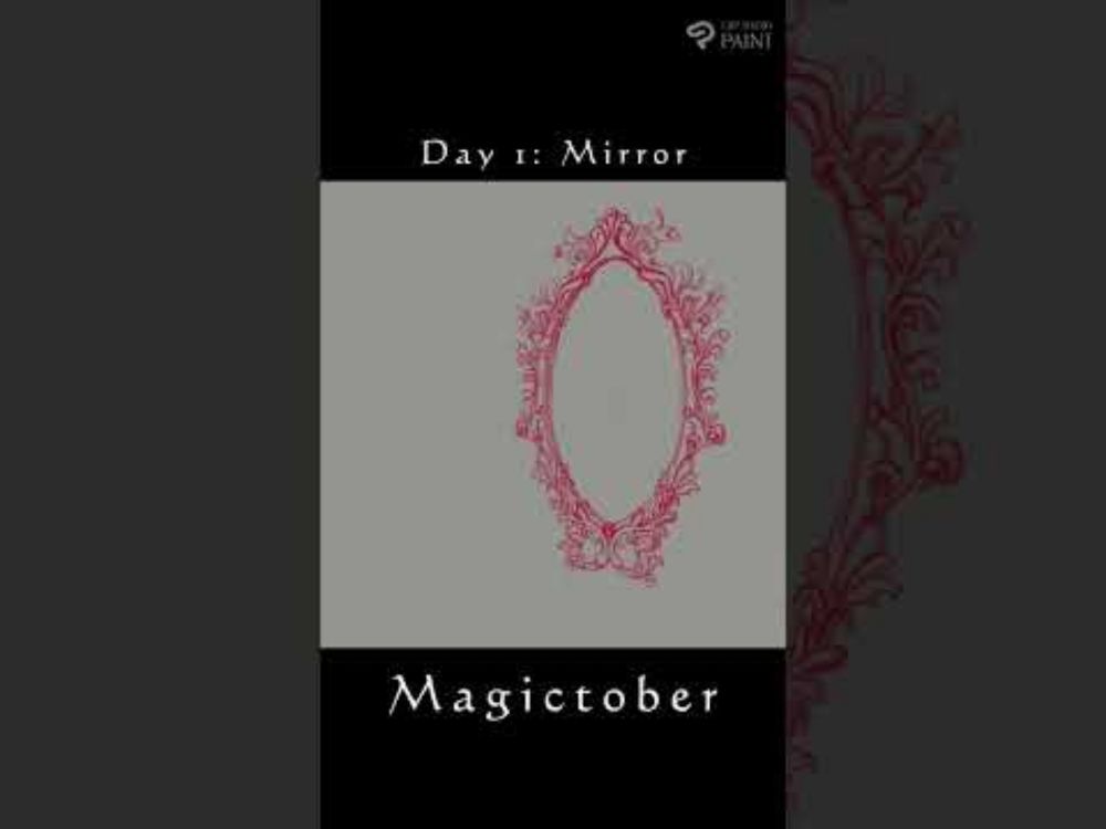 Day 1: Mirror #Magictober #artchallenge #digitalart