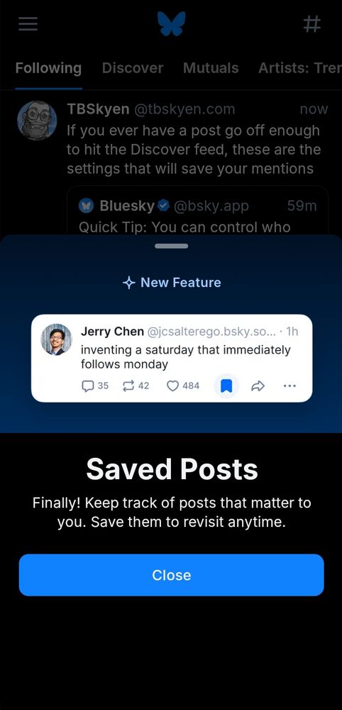 The BlueSky notice tell the user that "saved posts", AKA bookmarks, have been added to the site.