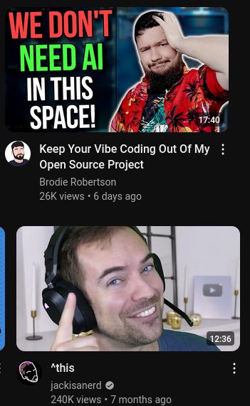 Jack from the youtube channel jackisanerd with the title "^this". It is him pointing to another video titled "Keep Your Vibe Coding Out Of My Open Source Project" by Brodie Robertson.