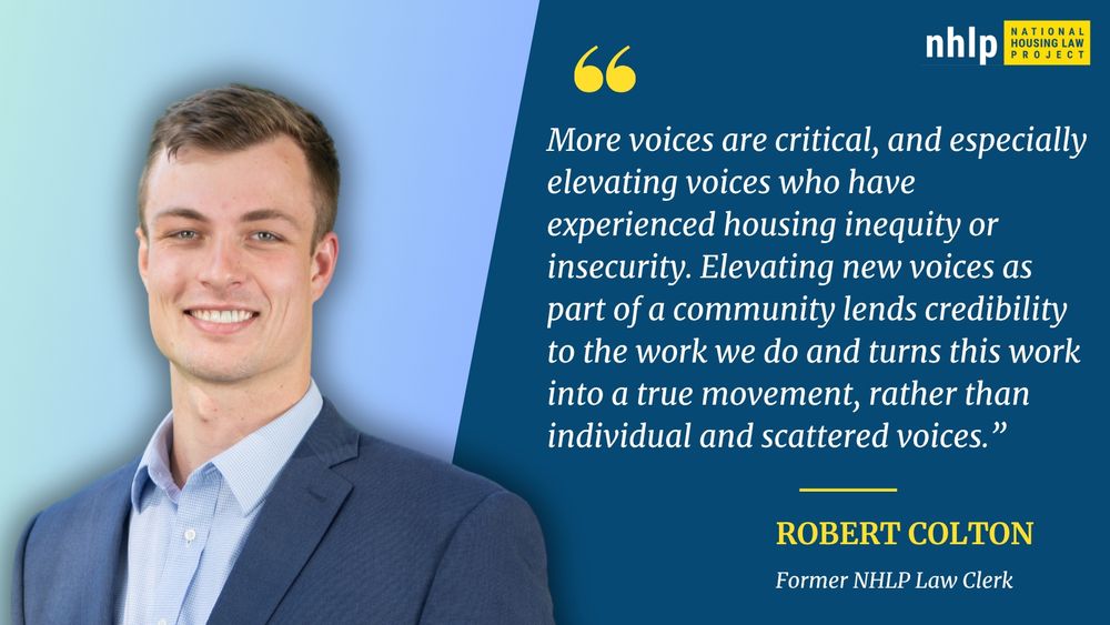 Graphic with text reading: “More voices are critical, and especially elevating voices who have experienced housing inequity or insecurity. Elevating new voices as part of a community lends credibility to the work we do and turns this work into a true movement, rather than individual and scattered voices.”