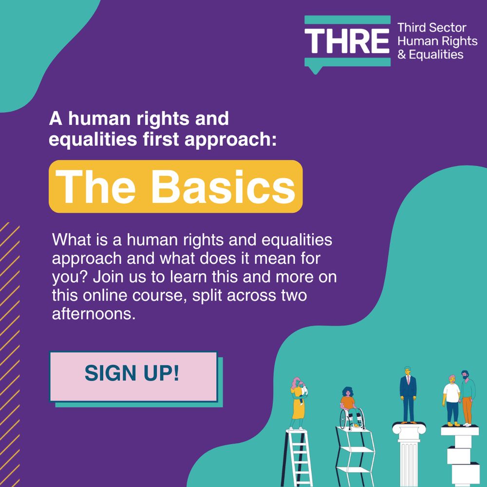 A human rights and equalities first approach: The Basics. What is a human rights and equalities approach and what does it mean for you? Join us to learn this and more on this online course, split across two afternoons.