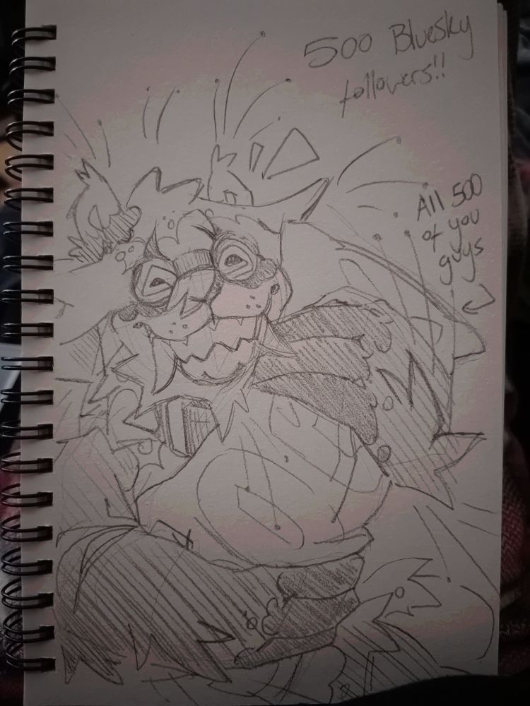 Traditional sketch of ramcoon hugging a pillow that says '500' on it, text pointing to the pillow says 'All 500 of you guys' and in the top right of the page '500 Bluesky followers!!' Is written