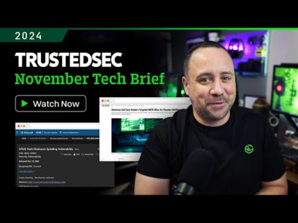TrustedSec Tech Brief - November 2024