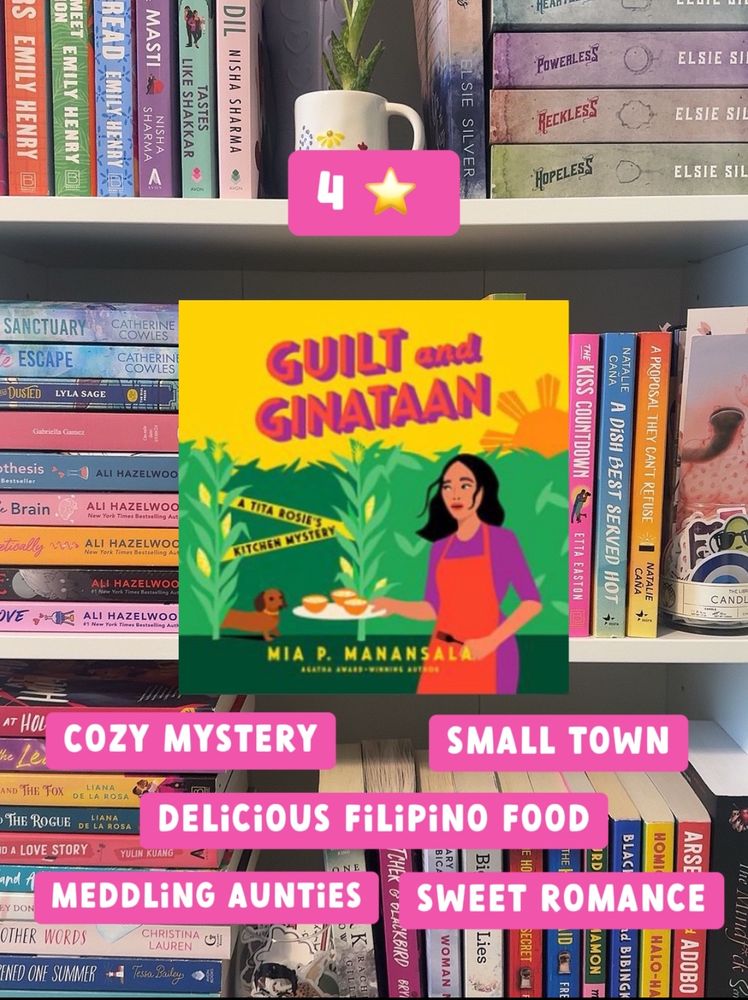 Guilt and Ginataam by Mia P. Manansala audiobook screenshot in front of bookshelves with 4 star rating and book tropes listed: cozy mystery, small town, delicious Filipino food, meddling aunties and sweet romance. 
