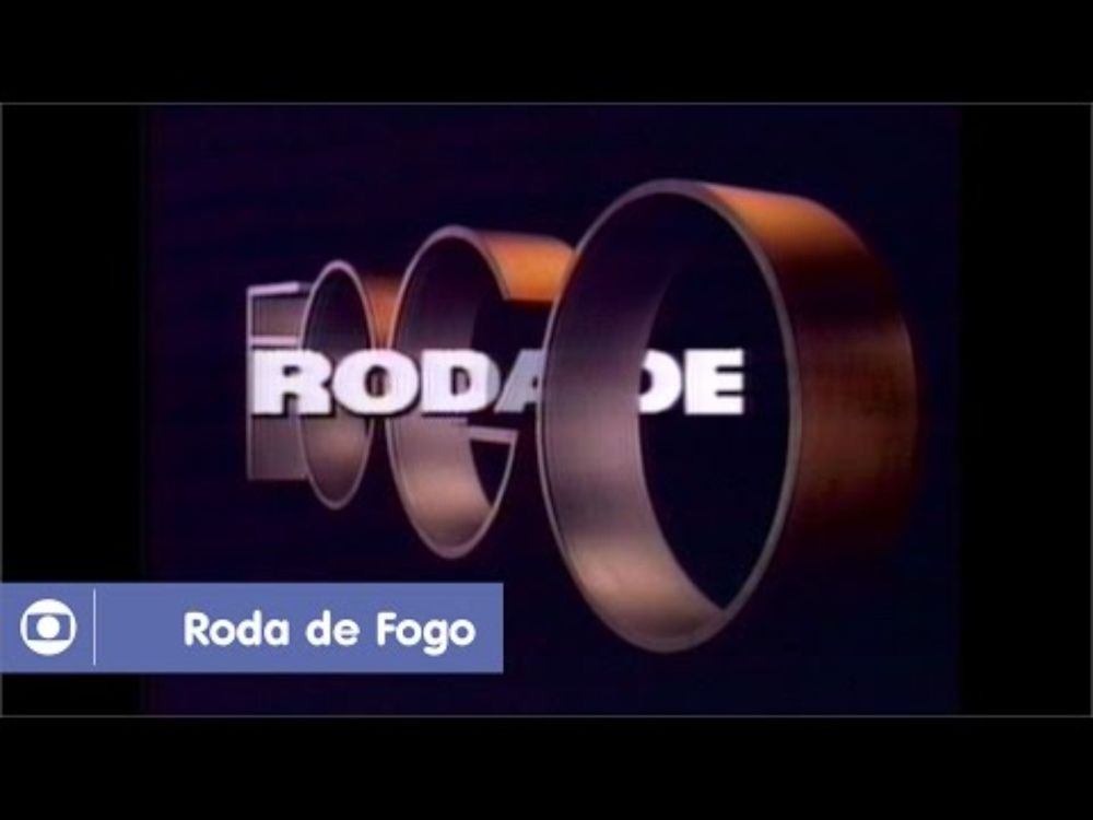 Roda de Fogo: relembre a abertura