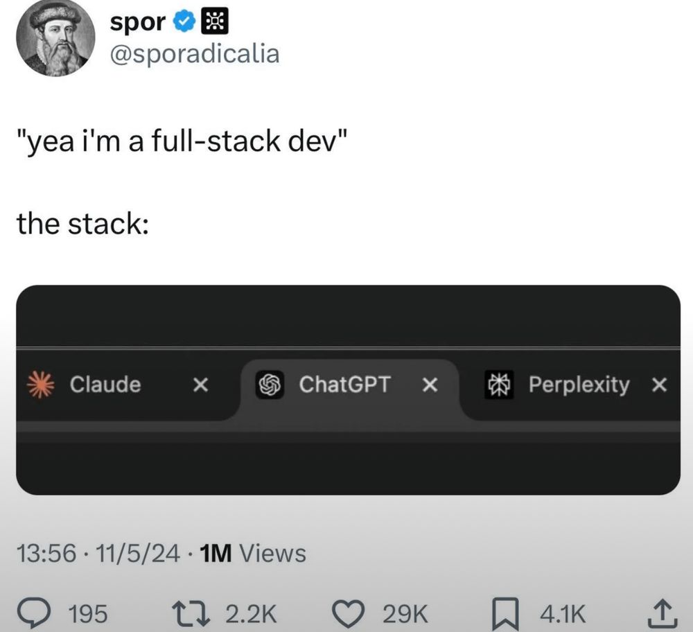 Three browser tabs showing Claude, ChatGPT, and perplexity with the caption “yeah I’m a full stack dev”