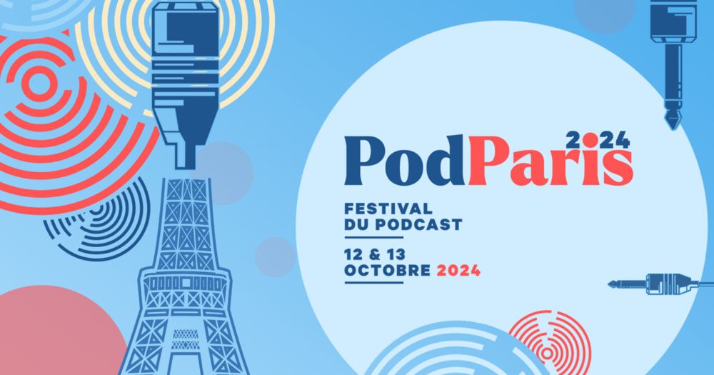 PodParis - Le festival du podcast