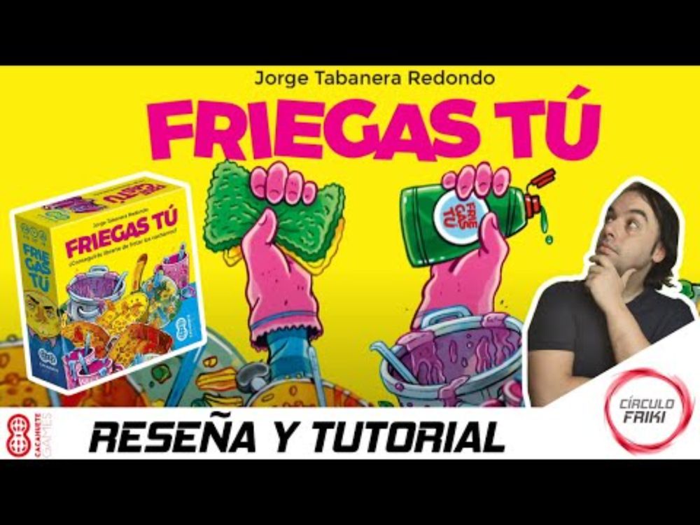 ⭕ Friegas tú 🧽🍽️ Reseña, Cómo se juega / Tutorial 🍽️🧽 Juego de mesa - Cacahuete Games