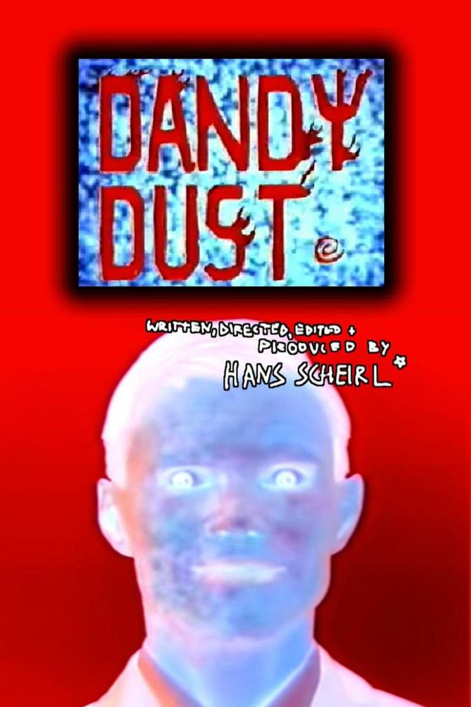 Poster for Dandy Dust: a TV screen with the title, and a young person's face in negative.