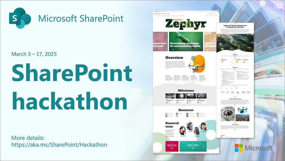SharePoint Hackathon | Design, create, share! We are excited to invite you to a hackathon dedicated to crafting exceptional employee experiences using AI and the latest SharePoint features! Submission deadline: Monday, March 17, 2025 at 11:59 PM PST 
