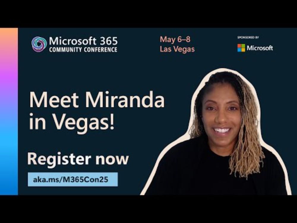 Join Miranda in Vegas | Microsoft 365 Community Conference