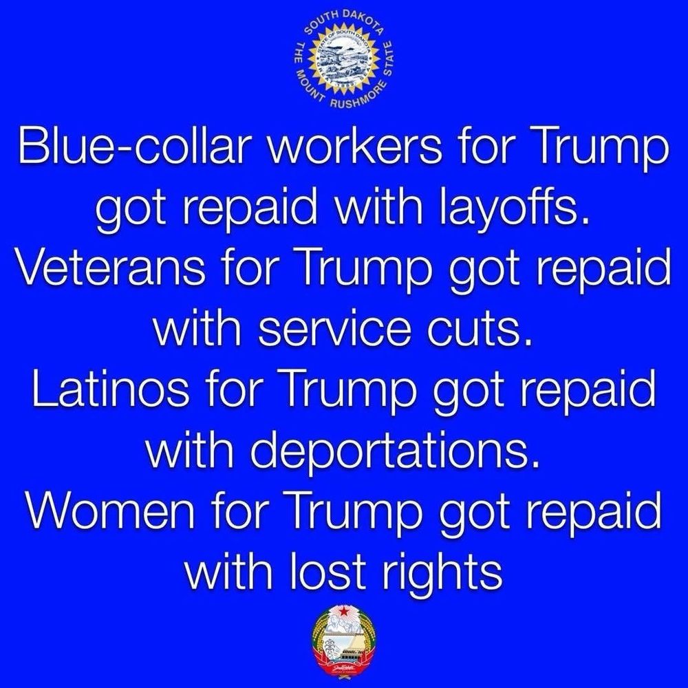Blue-collar workers for Trump got repay with layoffs better for Trump repaid with Service cuts Latino for Trump with deportation when was for Trump with lost