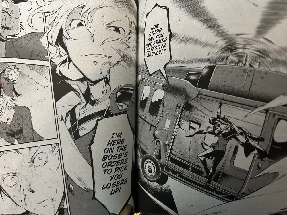 chuuya nakahara from bungo stray dogs vol. 15

HOW STUPID CAN YOU GET, ARMED DETECTIVE AGENCY!?

I'M HERE ON THE BOSS'S ORDERS TO PICK YOU LOSERS UP!