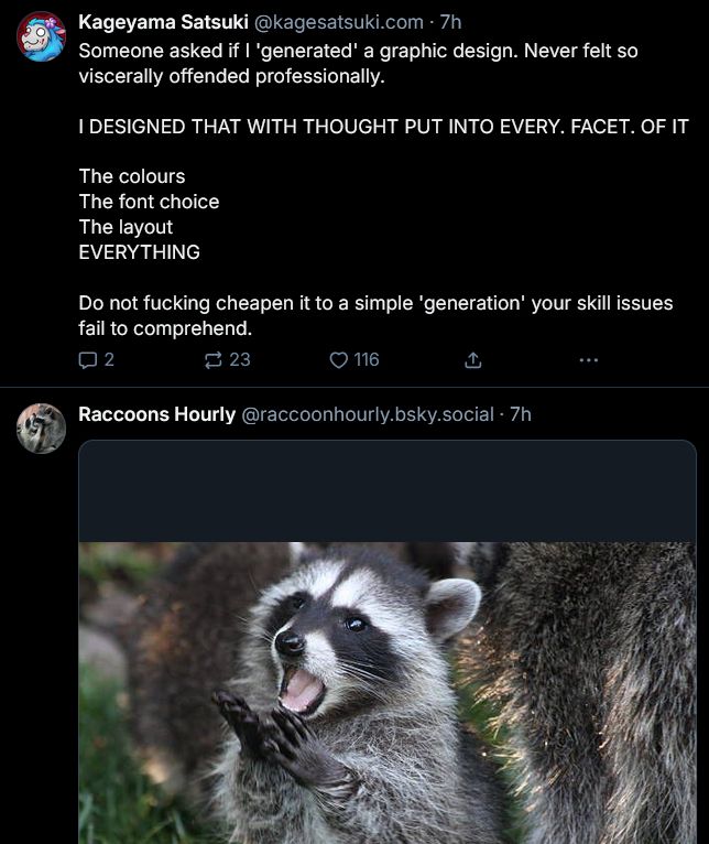 The above text post, followed by a post showing picture of a raccoon looking shocked.