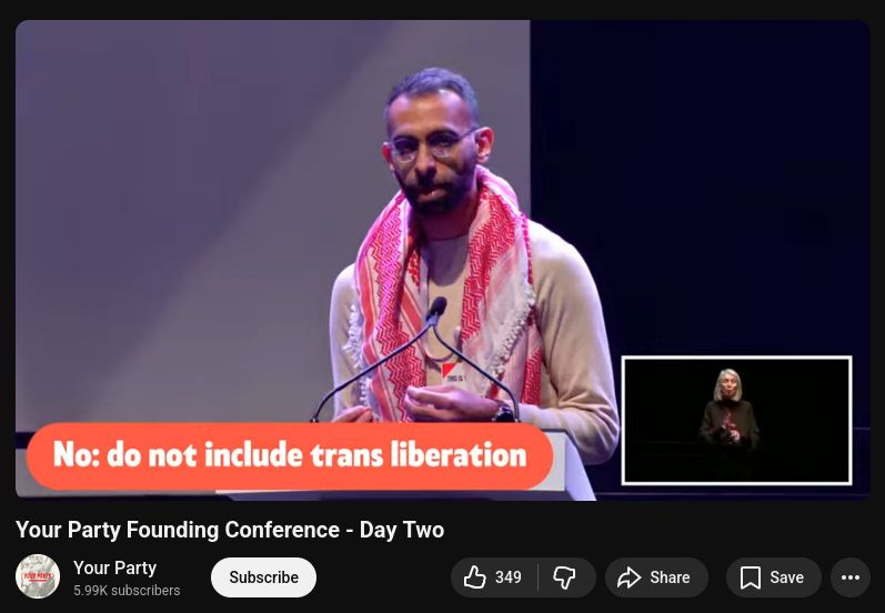 Still image capture of Your Party conference 30th November 2025 live video feed on YouTube, showing a person speaking and at the bottom of the screen there is an orange banner with white letters and the words "No: do not include trans liberation."