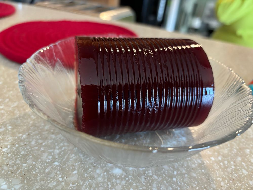 Cranberry jelly in the shape of a can. 