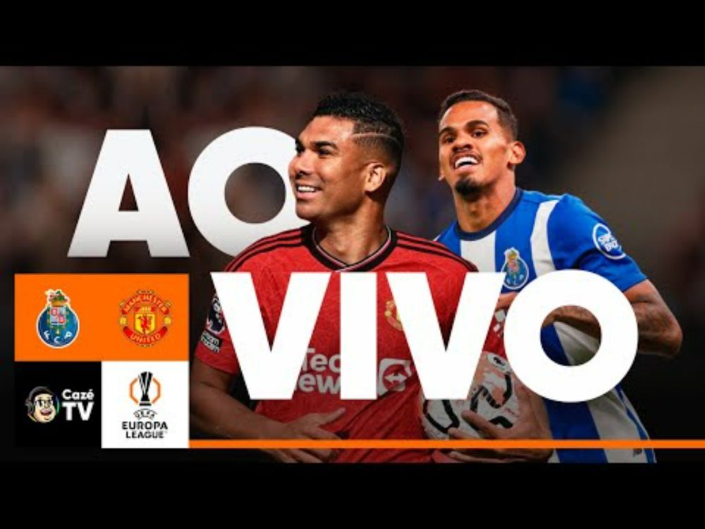 AO VIVO E COM IMAGENS: PORTO X MANCHESTER UNITED | 2ª RODADA | UEFA EUROPA LEAGUE