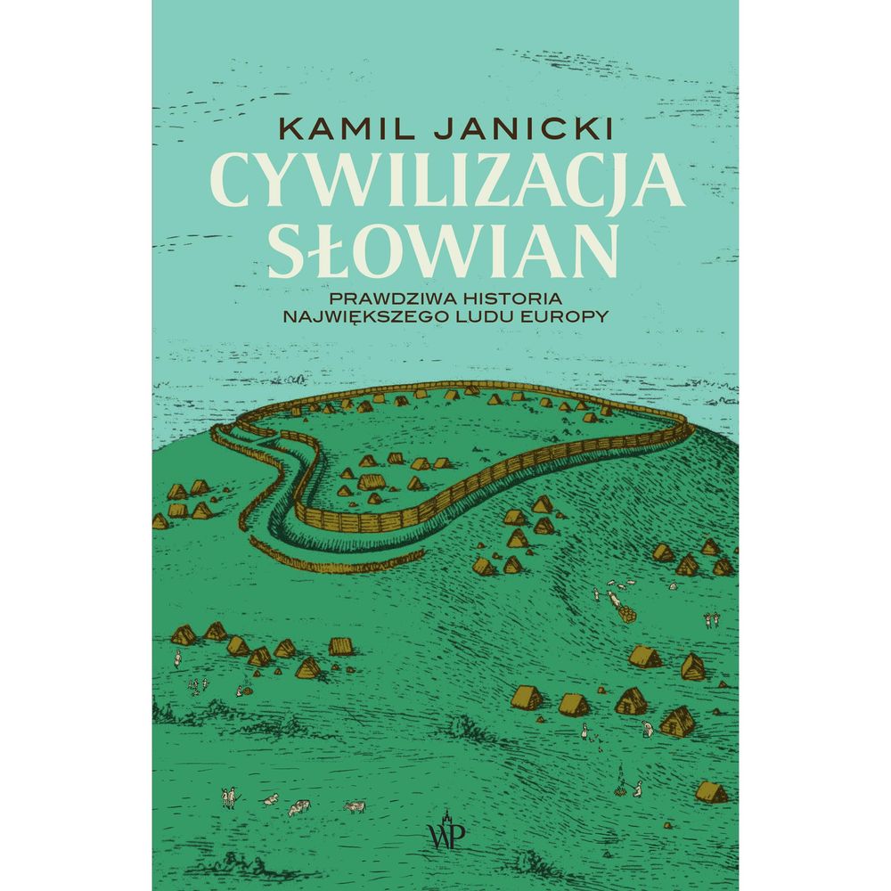 Sebastian Gebski’s review of Cywilizacja Słowian. Prawdziwa historia największego ludu Europy