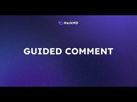 How to create Guided Comments in HackMD