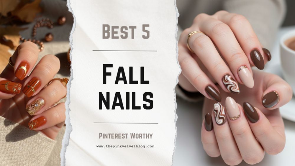 5 Gorgeous Fall Nail Looks Trending on Pinterest Right Now