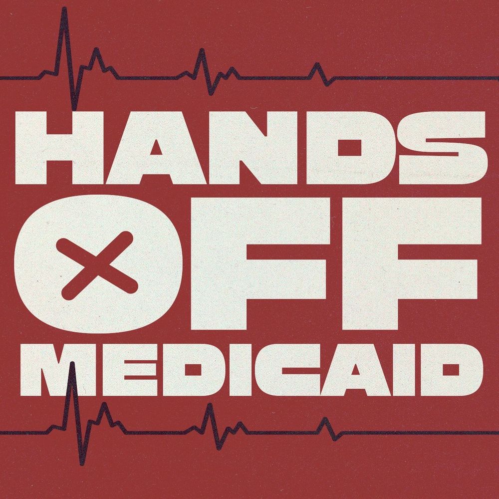 This images features the spiked line from electro cardiograms and features bold text on a red background. It reads: "Hands off Medicaid."