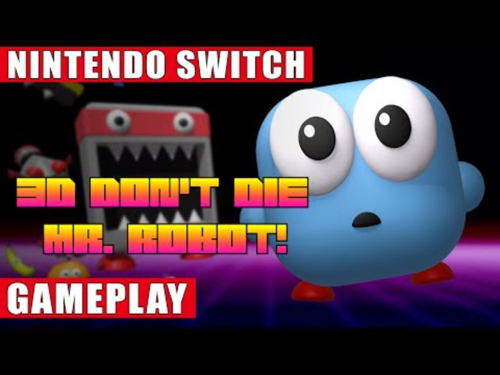 3D Don't Die Mr. Robot Nintendo Switch Gameplay