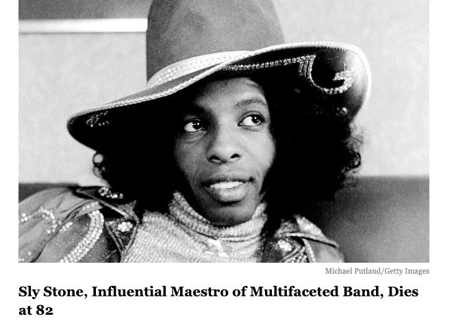 Sly Stone, Influential Maestro of Multifaceted Band, Dies at 82.