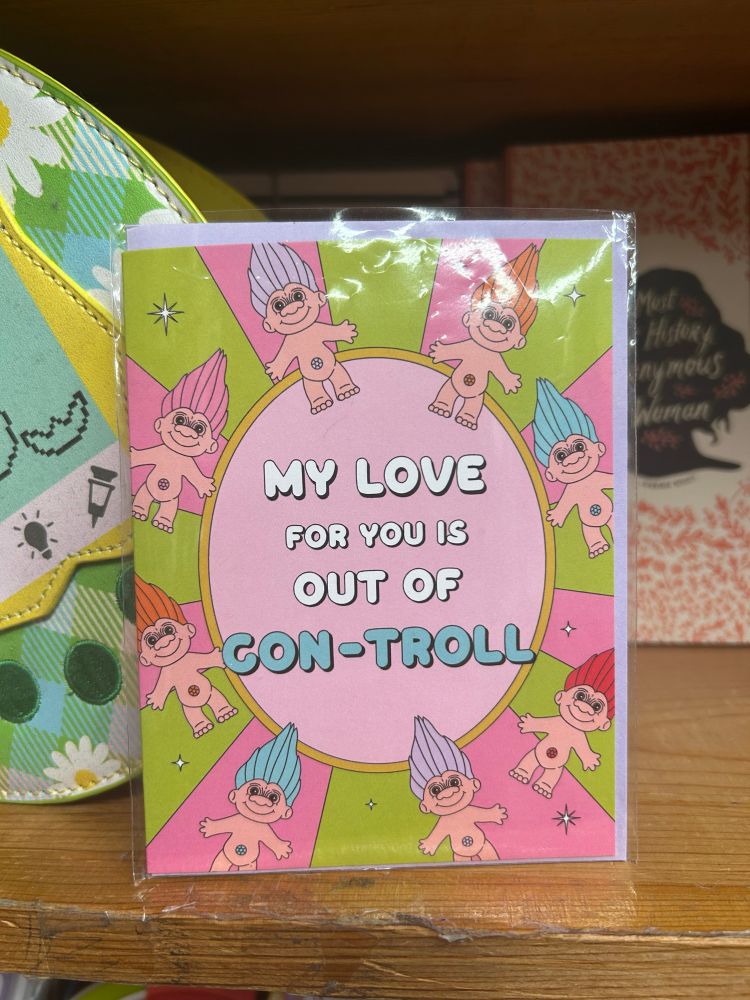 Cars with illustrations of troll dolls that reads “My Love for you is out of con-troll” 