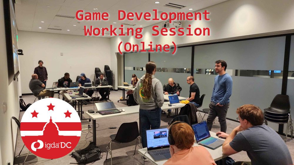A photo of a recent game developer meetup with a bunch of people chatting and looking at laptops. The text "Game Development Working Session Online" is overlaid the image.