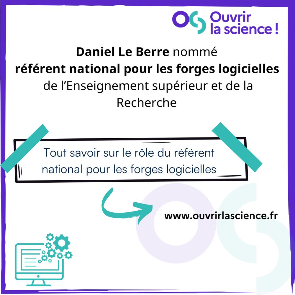 Désignation de Daniel Le Berre en tant que référent national pour les forges logicielles de l’Enseignement supérieur et de la Recherche