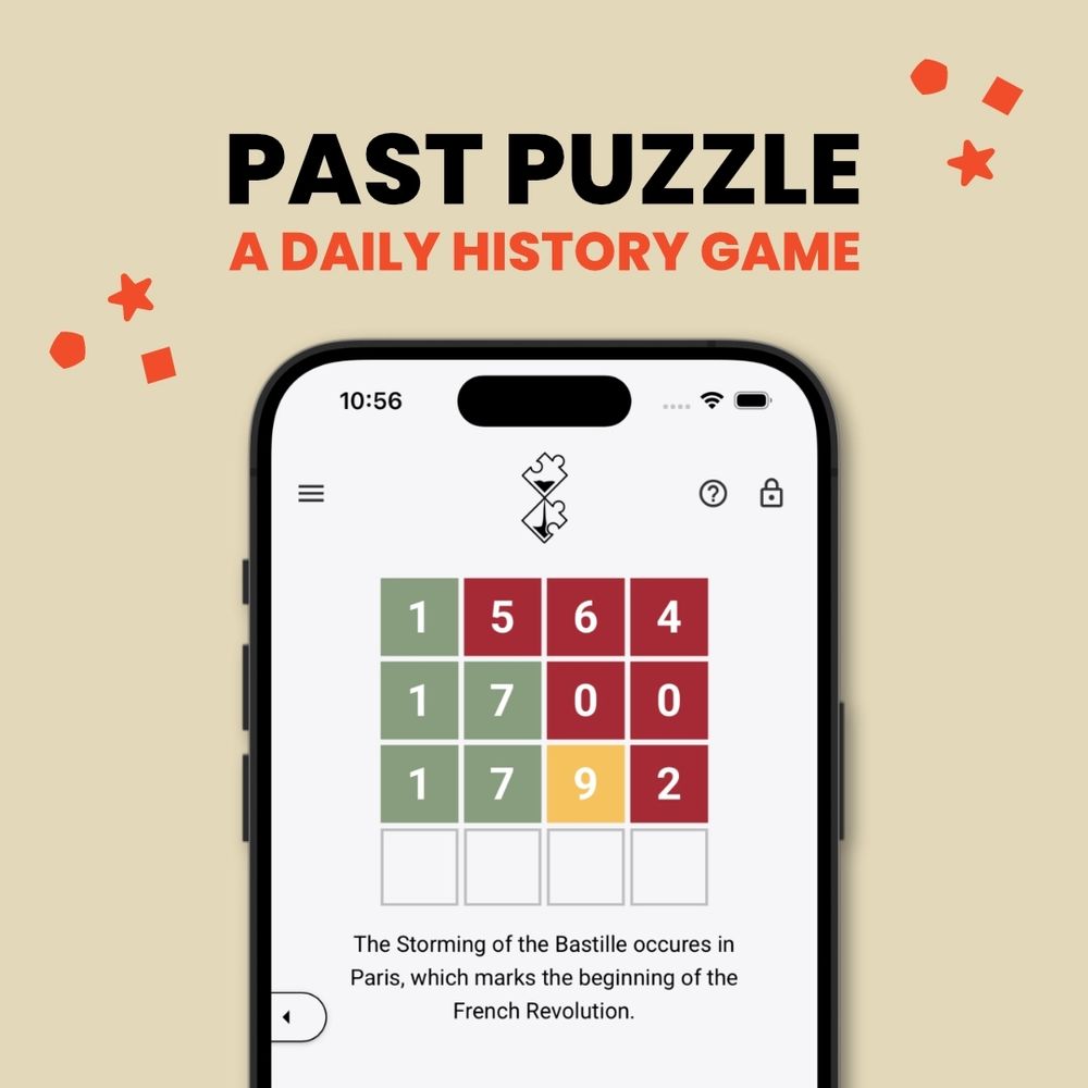 A close-up image of a mobile phone displaying a daily history game called "Past Puzzle." The screen shows a grid puzzle, similar to Wordle, where the player is guessing a four-digit year. There are three filled rows and a fourth blank row. The first row has the numbers 1, 5, 6, 4. The number 1 is in a green square, indicating it is the correct digit in the correct position. The numbers 5, 6, and 4 are in red squares, meaning they are not in the solution. The second row has the numbers 1, 7, 0, 0. The numbers 1 and 7 are in green squares, indicating they are correct digits in the correct positions. The two zeros are in red squares. The third row has the numbers 1, 7, 9, 2. The numbers 1 and 7 are in green squares, indicating they are correct. The number 9 is in a yellow square, meaning the digit is correct but in the wrong position. The number 2 is in a red square. Below the grid, a clue is provided: "The Storming of the Bastille occurs in Paris, which marks the beginning of the French Revolution." The phone is centered on a light orange background with scattered red geometric shapes and stars.