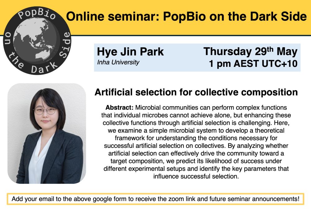 An image advertising the seminar as described in the main text but with the following abstract: Microbial communities can perform complex functions that individual microbes cannot achieve alone, but enhancing these collective functions through artificial selection is challenging. Here, we examine a simple microbial system to develop a theoretical framework for understanding the conditions necessary for successful artificial selection on collectives. By analyzing whether artificial selection can effectively drive the community toward a target composition, we predict its likelihood of success under different experimental setups and identify the key parameters that influence successful selection.