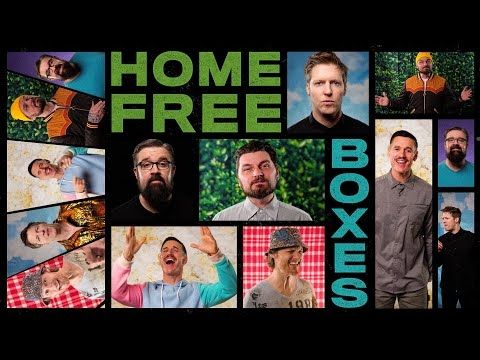 Home Free - Boxes