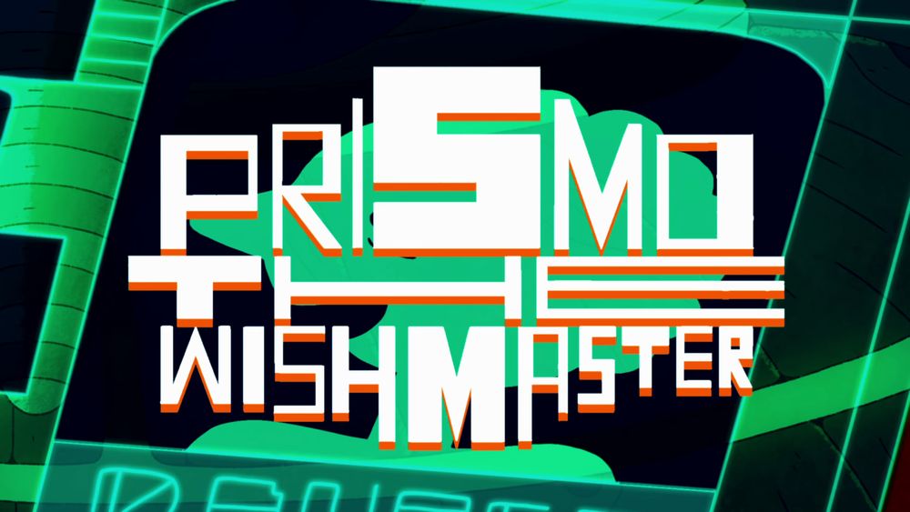 Prismo the Wishmaster
290 - Fionna and Cake S01E04