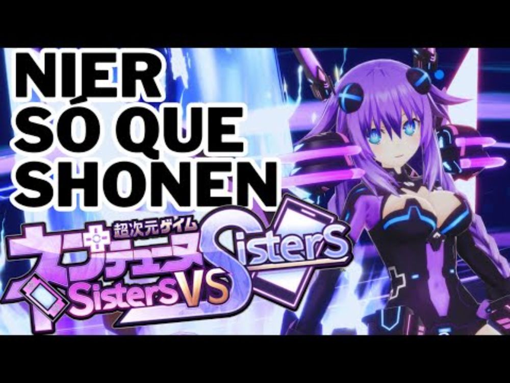 Robôs, Video Games e Uma Super Notícia? - Neptunia: Sisters vs. Sisters