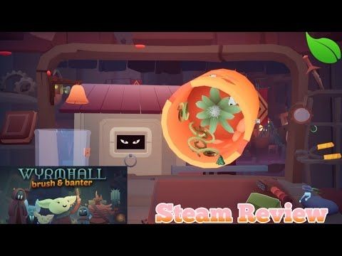 Wyrmhall Of Brush and Banter Steam Review