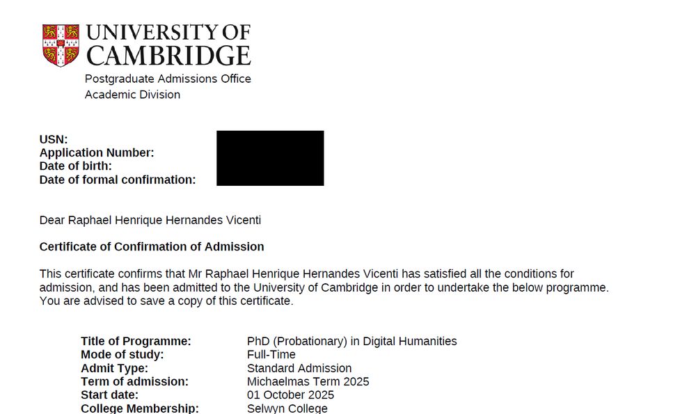 Screenshot of a Certificate of Confirmation of Admission from the University of Cambridge, indicating admission of Raphael Henrique Hernandes Vicenti into a PhD (Probationary) in Digital Humanities, full-time, commencing on 01 October 2025 at Selwyn College