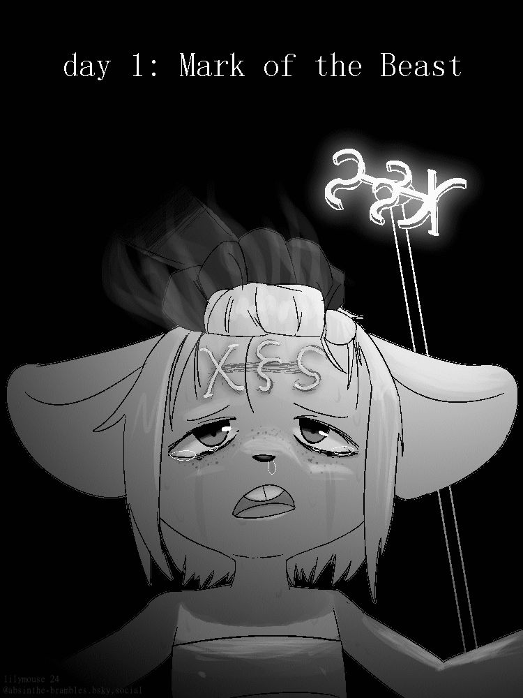 Grayscale illustration of Lily, the mouse girl, being held against her will and branded with the Mark of the Beast. Her hair is being gripped tightly by a much larger hand and held back. The branding iron is glowing white-hot, after leaving a searing, smoking mark on Lily's forehead. She is crying and sniffling, with an expression of anguish. clothed only in a bra. No, the branding iron does NOT say sex. If you think that, you're a fool. Look up "Mark of the Beast," fool.
