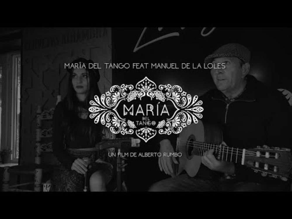 Maria del Tango y Manuel del cerro por Tangos de Graná (docu)