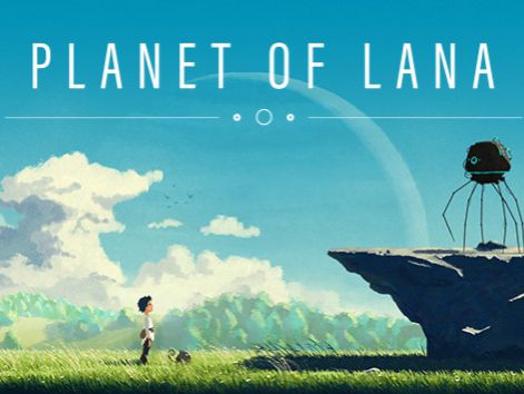 Planet of Lana video game poster. A young child looks up at a spider-like robot on an outcrop. In the background there's a forest, and a huge moon in the sky.