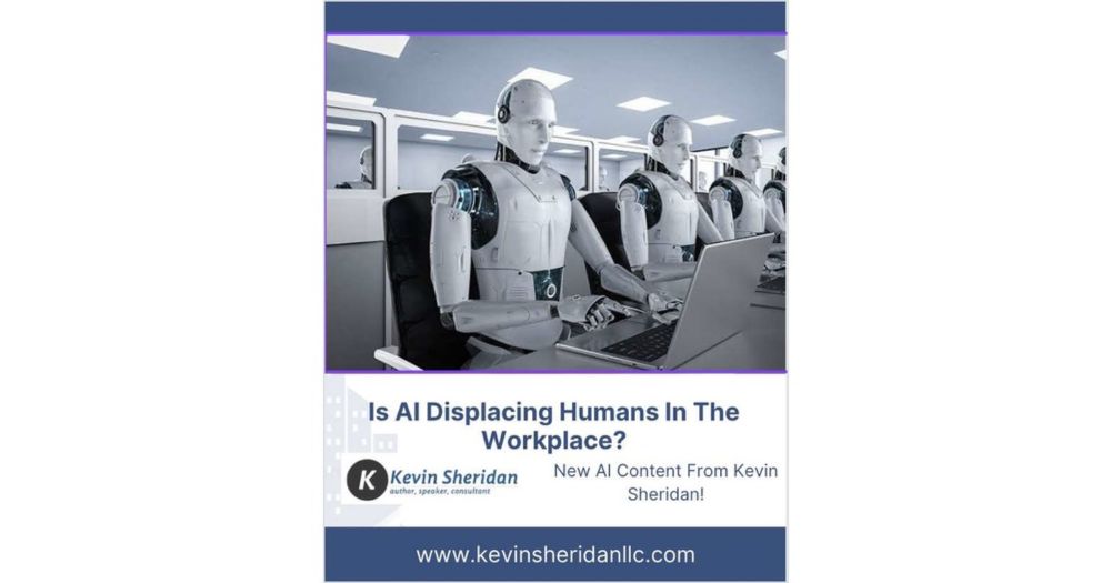 Is AI Displacing Humans In The Workplace?, Free Kevin Sheridan International Blog