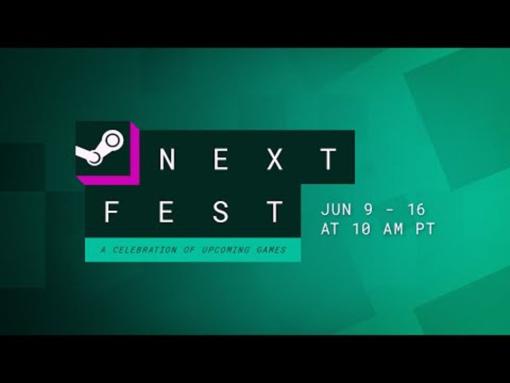 Steam Next Fest - June 2025 Edition: Official Trailer