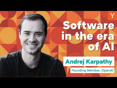 Andrej Karpathy: Software Is Changing (Again)