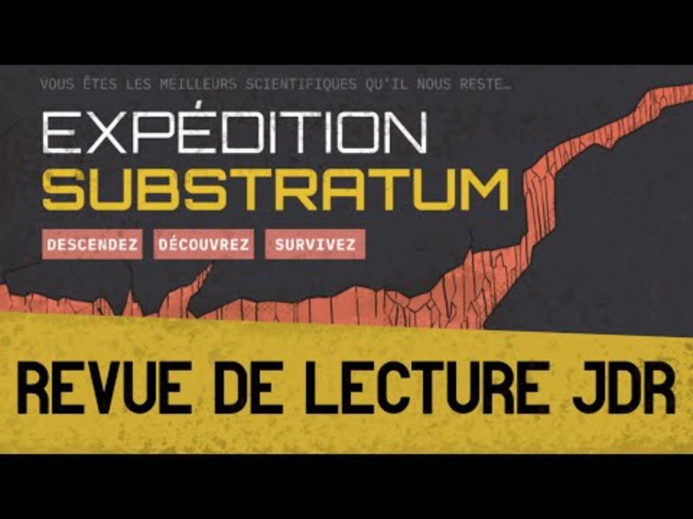 Expédition Substratum - Revue de lecture