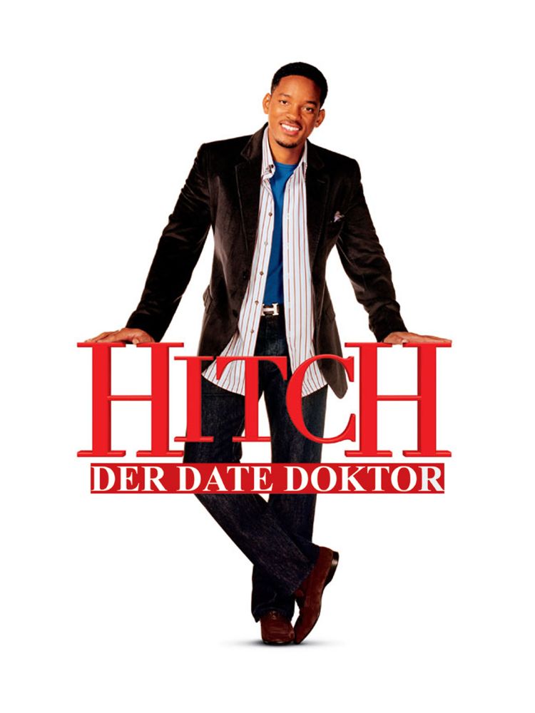 Hitch, der Date Doktor. Filmplakat mit Will Smith.